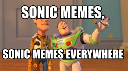 sonic-memes-sonic-memes-everywhere