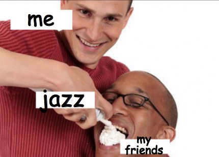 me-my-friends-jazz2