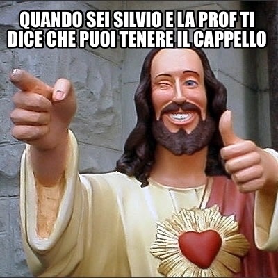 quando-sei-silvio-e-la-prof-ti-dice-che-puoi-tenere-il-cappello