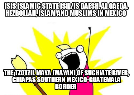 isis-islamic-state-isilis-daesh-al-qaeda-hezbollah-islam-and-muslims-in-mexico-t433