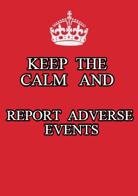 keep-the-calm-and-report-adverse-events
