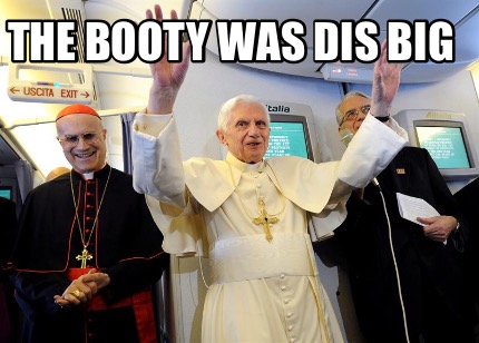 the-booty-was-dis-big