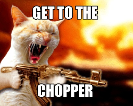 get-to-the-chopper