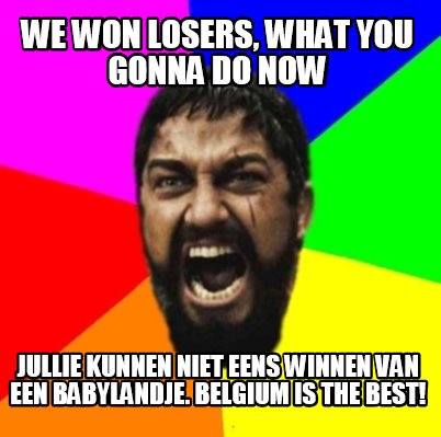 we-won-losers-what-you-gonna-do-now-jullie-kunnen-niet-eens-winnen-van-een-babyl