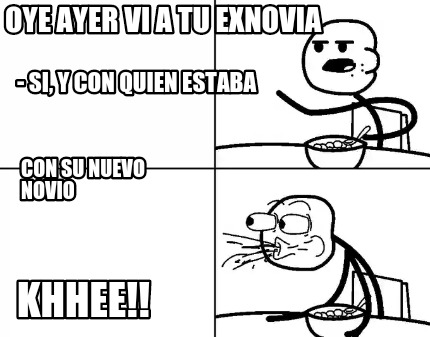 oye-ayer-vi-a-tu-exnovia-si-y-con-quien-estaba-con-su-nuevo-novio-khhee
