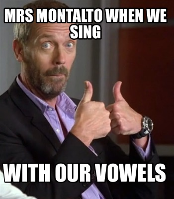 mrs-montalto-when-we-sing-with-our-vowels