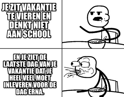 je-zit-vakantie-te-vieren-en-denkt-niet-aan-school-en-je-ziet-de-laatste-dag-van