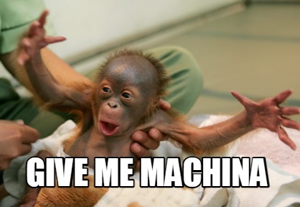give-me-machina