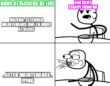 ddos-attackers-be-like-you-cant-escape-from-me-rozero-extended-maintenance-due-t
