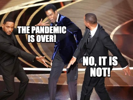 the-pandemic-is-over-no-it-is-not