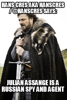 hans-cres-aka-hanscres-hanscres-says-julian-assange-is-a-russian-spy-and-agent
