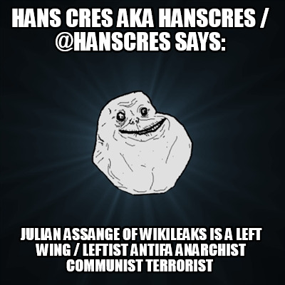 hans-cres-aka-hanscres-hanscres-says-julian-assange-of-wikileaks-is-a-left-wing-