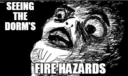 seeing-the-dorms-fire-hazards