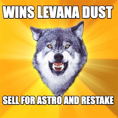 wins-levana-dust-sell-for-astro-and-restake