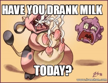 have-you-drank-milk-today