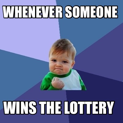whenever-someone-wins-the-lottery