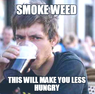 smoke-weed-this-will-make-you-less-hungry