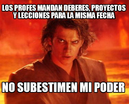 los-profes-mandan-deberes-proyectos-y-lecciones-para-la-misma-fecha-no-subestime