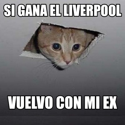 si-gana-el-liverpool-vuelvo-con-mi-ex