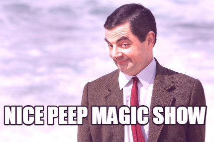nice-peep-magic-show
