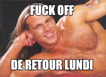 fuck-off-de-retour-lundi