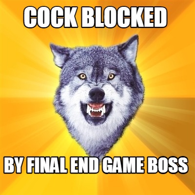 cock-blocked-by-final-end-game-boss