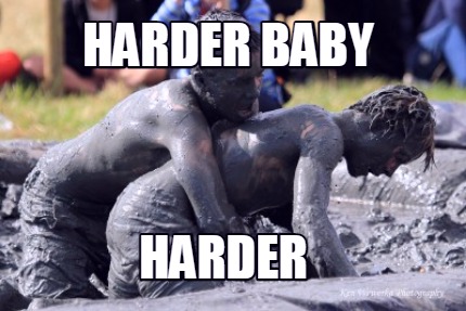 harder-baby-harder
