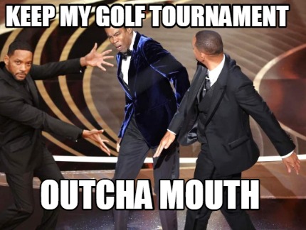 keep-my-golf-tournament-outcha-mouth