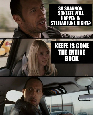 so-shannon-sokeefe-will-happen-in-stellarlune-right-keefe-is-gone-the-entire-boo