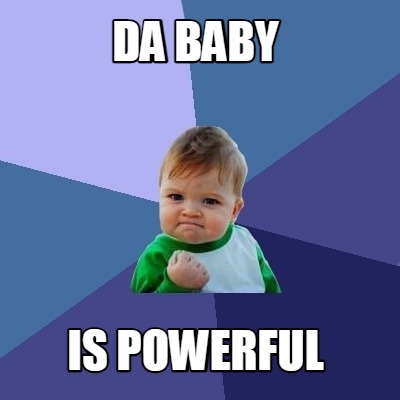 da-baby-is-powerful