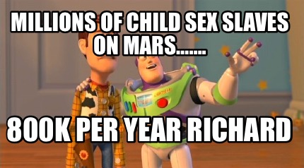 millions-of-child-sex-slaves-on-mars.-800k-per-year-richard