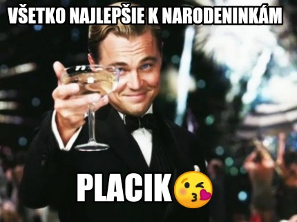 vetko-najlepie-k-narodeninkm-placik