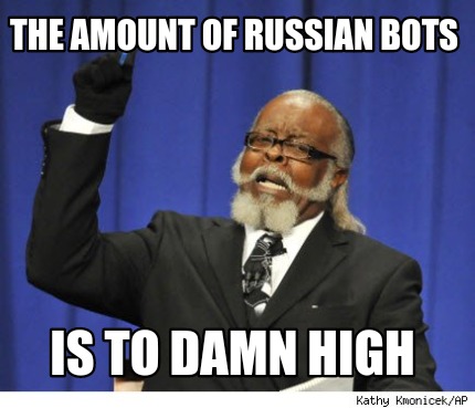 the-amount-of-russian-bots-is-to-damn-high