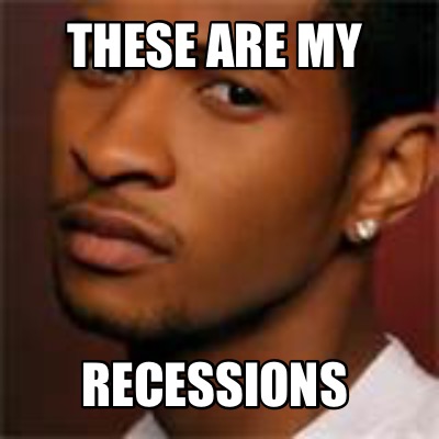 these-are-my-recessions