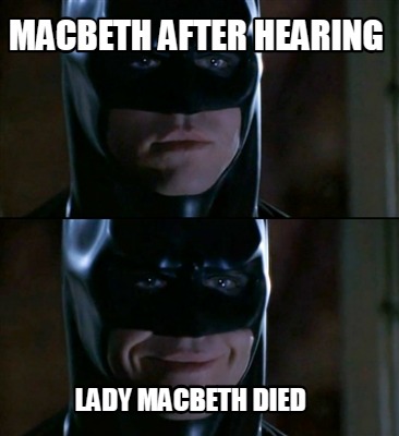 macbeth-after-hearing-lady-macbeth-died