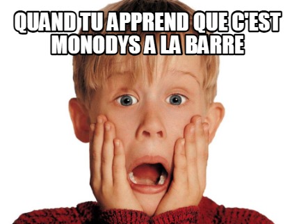 quand-tu-apprend-que-cest-monodys-a-la-barre