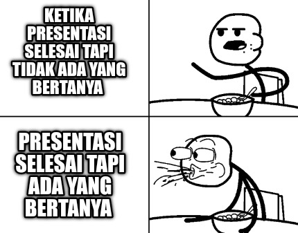 ketika-presentasi-selesai-tapi-tidak-ada-yang-bertanya-presentasi-selesai-tapi-a