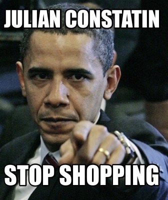 julian-constatin-stop-shopping