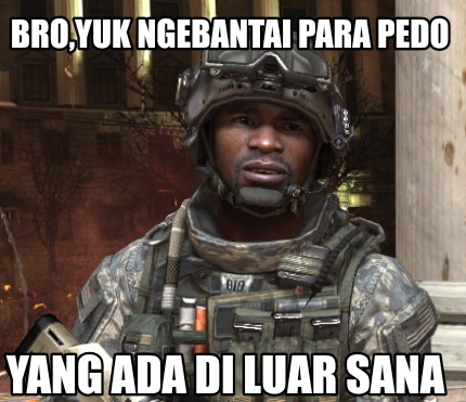 broyuk-ngebantai-para-pedo-yang-ada-di-luar-sana