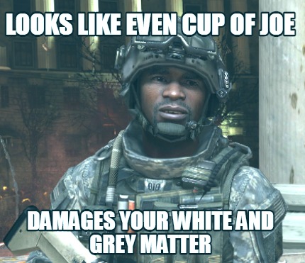 looks-like-even-cup-of-joe-damages-your-white-and-grey-matter
