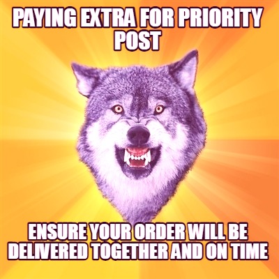 paying-extra-for-priority-post-ensure-your-order-will-be-delivered-together-and-