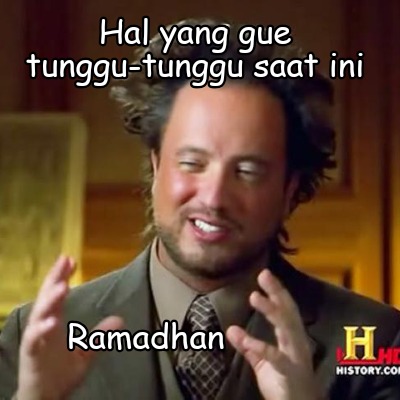 hal-yang-gue-tunggu-tunggu-saat-ini-ramadhan