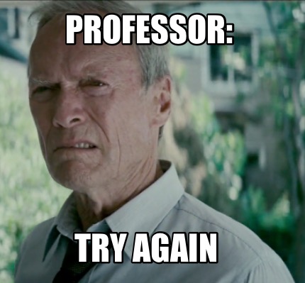 professor-try-again