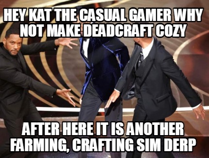 hey-kat-the-casual-gamer-why-not-make-deadcraft-cozy-after-here-it-is-another-fa