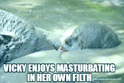 vicky-enjoys-masturbating-in-her-own-filth