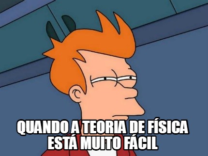 quando-a-teoria-de-fsica-est-muito-fcil