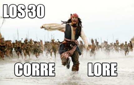 los-30-corre-lore