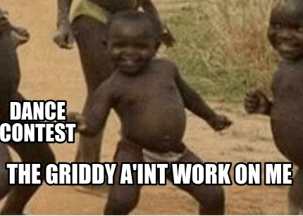 dance-contest-the-griddy-aint-work-on-me