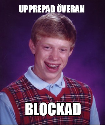 upprepad-veran-blockad
