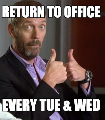 return-to-office-every-tue-wed